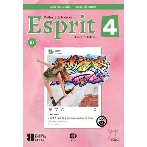 ESPRIT 4 LIVRE DE L`ELEVE