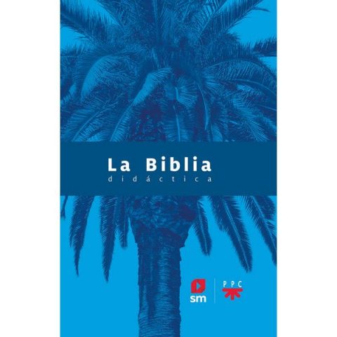 LA BIBLIA DIDACTICA (SM)